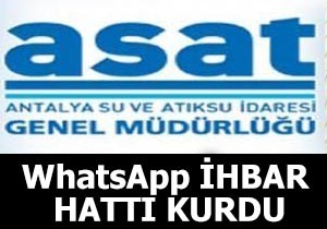 ASAT, WhatsApp İhbar Hattı kurdu